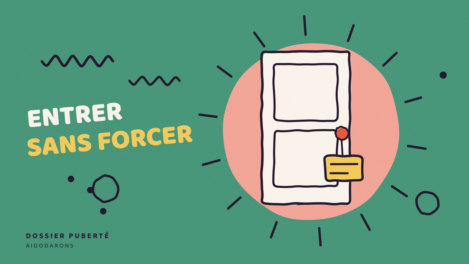 Une porte de chambre avec une pancarte, sur fond vert, avec la mention « Entrer sans forcer ».