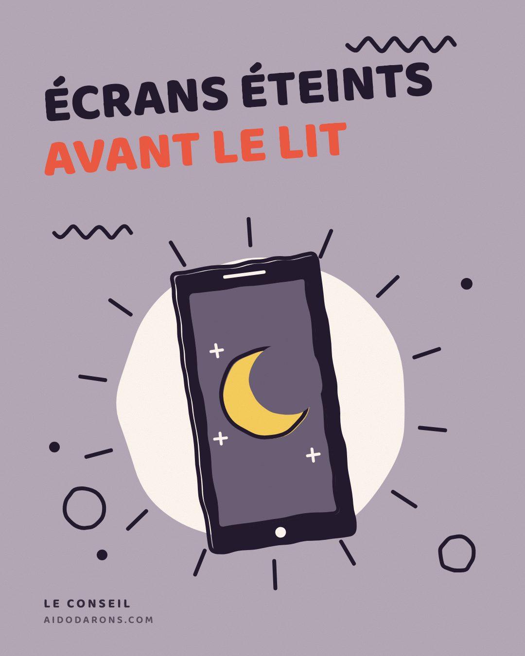 Affiche : Écrans éteints avant le lit